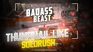 MaKe This Amazing Thumbnail Like Solorush || How To Make Thumbnail Like Solorush? || Freakyeditz