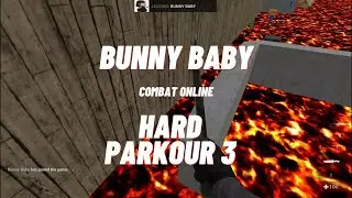 Hard Parkour 3 || Combat Online || Bunny Baby