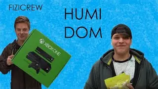 FIZICREW - HUMI, DOM