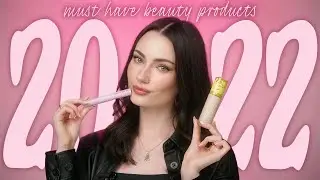 The Best Beauty Products of 2022: The Products You Need to Try! (GRWM)