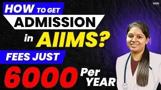 How to get into AIIMS? Dream Career at Just 6000 per year🤩