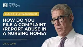 How do you file a complaint/report abuse in a nursing home?