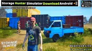 Storage Hunter Simulator Android 📲 | Storage Hunter Simulator | Storage War #technogamerz