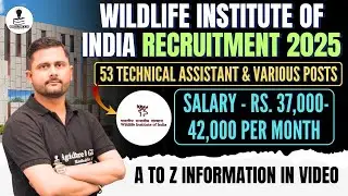 Wildlife Institute of India Recruitment 2025 | AGTA Recruitment 2025 | Agriculture Job 2025