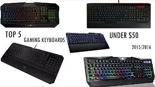 Top 5 Gaming Keyboards under $50 2015/2016