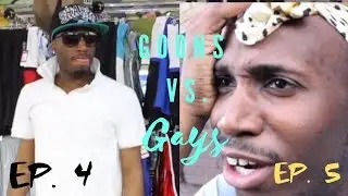 Goons Vs. Gays Ep. 4 and 5
