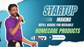 Startup Making Refill Kiosks for Reusable Homecare Products | RBUY SMART REFILL | CLIMAFIX 2024