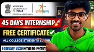 ISRO Internship 2026 | Government of India Internship | Apply Now (45 Days ) 🔥