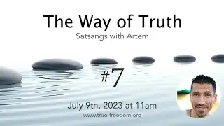 The Way of Truth #7
