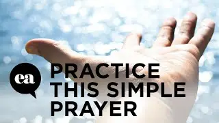 Practice This Simple Prayer | Joyce Meyer Creatives