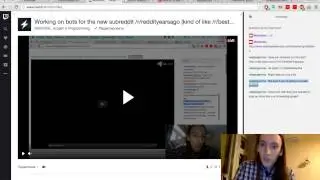 Working on bots for the new subreddit /r/reddityearsago (kind of like /r/bestof for old posts)