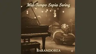 Mid-Tempo Sepia Swing