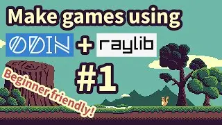 Make games using Odin + Raylib #1: Setup and first code ✨ RE-UPLOAD