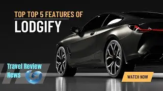 Top 5 Features of Lodgify | Travel Review News