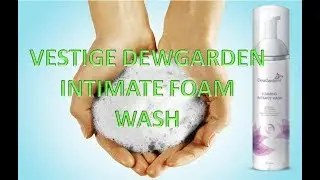 Vestige DewGarden Intimate Foam Wash-Tamil