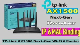 Как привязать IP-адрес и MAC-адрес на маршрутизаторе TP-Link |#Model_Archer_AX15 ✅