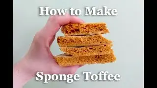 Homemade Sponge Toffee| My First Video (please don't roast me)