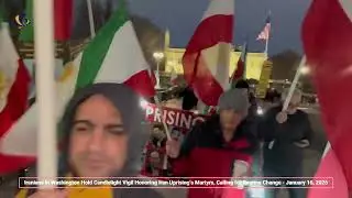 Iranians in Washington: Candlelight Vigil Honors Iran Uprising Martyrs, Calls for Regime Change