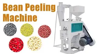 Bean Peeling Machine: Easy to Realize the Rapid Peeling of Soybeans!