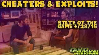 HACKERS! (State of The Game 4/28/16) The Division