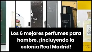 Colonia real madrid hombre: Los 6 mejores perfumes para hombre, &iexcl;incluyendo la colonia Real Madrid!