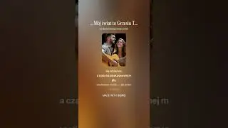 Mój świat to Grzesiu Ty 