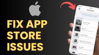 How to Fix Apple Store App Issues