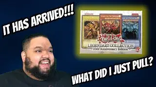 Yu-Gi-Oh 25th Anniversary Legendary Collection Opening!!!  WHAT A PULL!!!!