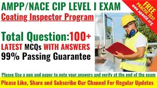 Latest Top 100+ AMPP/NACE CIP Level 1 Exam Question and Answers