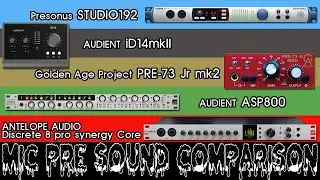 MIC PRE SOUND COMPARISON studio192/iD14mkII/PRE-73 Jr mk2/asp800/Discrete8 pro Synergy Core