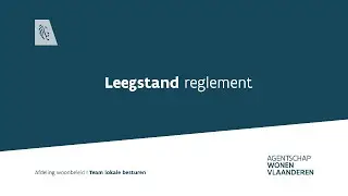 Leegstand Reglement - team lokale besturen I Agentschap Wonen-Vlaanderen