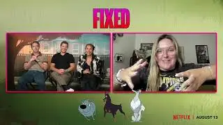Adam DeVine, Beck Bennett, River Gallo, and Genndy Tartakovsky talk the animated film 'Fixed'