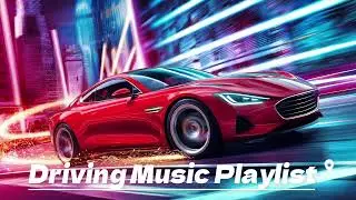【洋楽playlist】ドライブでかけ流すお洒落な曲｜Western Music