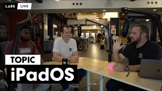 Labs Live! | iPad OS with Jeff Kelley