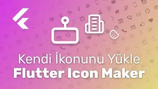 Flutter Projesine Kendi İkonumuzu Ekleme. İkon Paketi Kullanmadan - İkonları Font Olarak Yükleyin.