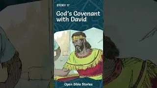 Story 17 &mdash; God's Covenant with David #bible #david #covenant