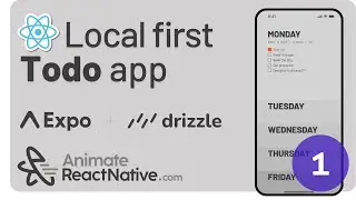 🛑 01 React Native Todo App - Local first with Drizzle and Expo