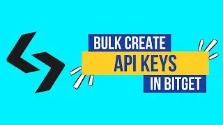 How to Bulk Create API Keys in Bitget 2024 | Manage API Keys Efficiently
