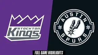 Stockton Kings vs. Austin Spurs - Game Highlights