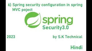 Spring Security Configuration 3.0 in Spring Boot Web Controller Project(New Spring SecurityTutorial)