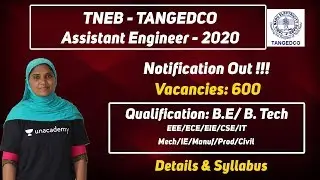TNEB - TANGEDCO AE Recruitment 2020 | Syllabus | 600 Vacancies | Salary - Rs.39800 &ndash; 126500