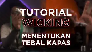 JANGAN NGAPAS KETIPISAN NORAK!! | Wicking Tutorial
