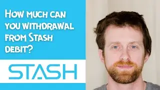 How much can you withdrawal from Stash debit