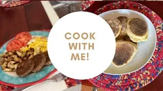 Cook with me! Saturday morning breakfast with homemade English muffins.
