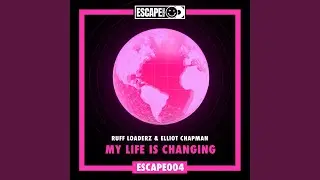 My Life Is Changing (Extended Mix)