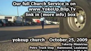 YokeUp Church Service Oct. 25, 2009