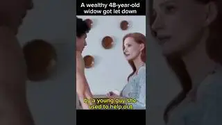 A wealthy 48-year-old widow got let down by a young guy she used to help out&lrm;, movie recaps