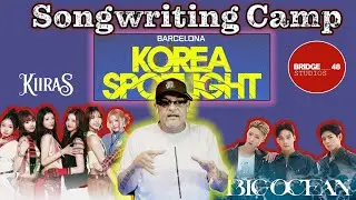 I WENT TO A KPOP SONGWRITING CAMP FOR THE FIRST TIME | Who was it for?
