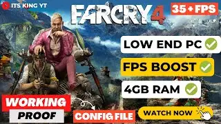 Far Cry 4 | Low End Pc | Intel HD 4000 | 4Gb Ram | 35+FPS Proof | 2023