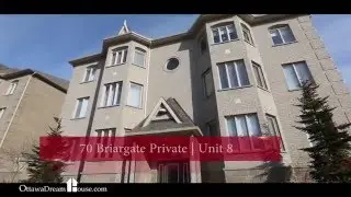 70 Briargate Private Unit 8, Orleans, Ottawa - Video Tour